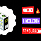 How Nginx Was Able to Support 1 Million Concurrent Connections on a Single Server ✨
