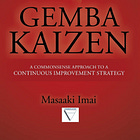 We recommend: Masaaki Imai — 'Gemba Kaizen'