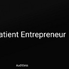 AL #027: The Patient Entrepreneur