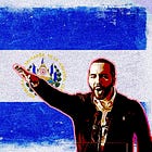 El Salvador Is a Terrorized State Under Nayib Bukele