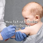 Find A Vaccine Free Doctor