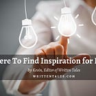 Where To Find Inspiration for Poetry?
