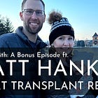 Coffee With Matt Hankes, Heart Transplant Recipient