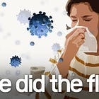 How the Flu "disappeared" during the Covid era