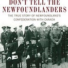 Reviewing "Don't Tell the Newfoundlanders", a book about colonialism.