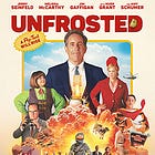 Movie Review: Unfrosted