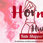 Horny History: Kate Sheppard