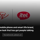 itel, the mobile phone and smart life brand, has a new look that has got people talking