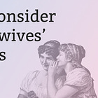 Reconsider old wives' tales