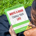 Write a Book, Change Your Life