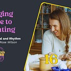16 | Bringing Peace To Parenting: Reclaiming Ritual and Rhythm with Meagan Rose Wilson