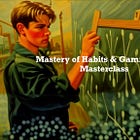 Mastery of Habits & Gamification Masterclass