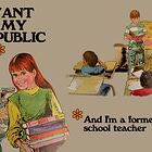  I Don't Want to Send My Kids to Public School Because I Used to Teach at One