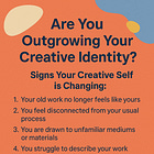 7 Signs Your Creative Identity Is Evolving (and What to Do About It)