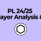 PL 24/25 - Player Radars #2