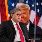 Bill Barr, Trump's legal enabler, needs to be investigated