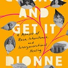 Rooted Book Club: GO BACK AND GET IT by Dionne Ford