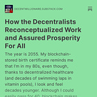 How the Decentralists Reconceptualized Work and Assured Prosperity For All