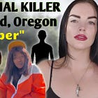 Active Serial Killer in Portland, Oregon