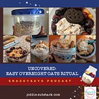 Uncovered: Easy Overnight Oats Ritual