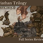 The Leviathan Trilogy - Full Series Review