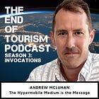 S3 #6 | The Hypermobile Medium is the Message | Andrew McLuhan (The McLuhan Institute)