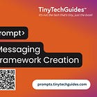 Prompt Workflow: Messaging Framework Creation
