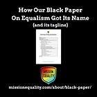 How We Came To Create A "Black Paper"
