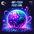ART+TECH Festival (2024) - San Francisco Bay Area