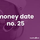 Money date No. 25: Summertime