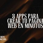 #9 Crear tu página web en menos de una hora con estas tres aplicaciones gratuitas