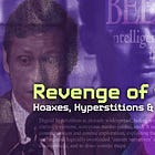 Revenge of the Myth: Hoaxes, Hyperstitions & Reality Problems