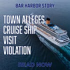 UPDATED: TOWN ALLEGES CRUISE SHIP VISIT VIOLATION