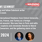 Exclusive invitation for paid subscribers: A conversation with Claire Berlinski & Steve Schmidt