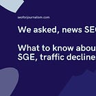 2023 in review: The best of our Ask a News SEO series 