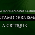 Metamodernism Critique Part 2