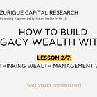 Rethinking Wealth Management with AI [Lesson 2/7]