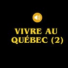 Ce que je pense du Québec d'aujourd'hui