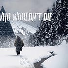 The Man Who Wouldn't Die (AV Edition)
