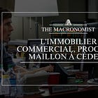 L'immobilier commercial, prochain maillon à céder ?