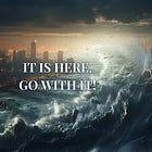 The Waves of Transformation Have Arrived