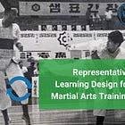 Representative Learning Design for Martial Arts Training