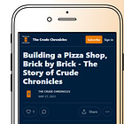 Building a Pizza Shop, Brick by Brick - The Story of Crude Chronicles