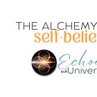 #05 | The Alchemy of Self-Belief: Unlocking Your Boundless Potential