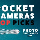 Best Pocket-Sized Cameras for Quick Shots