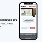 Let's Talk About Data Visualization 101