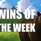 Wins of the Week Ep70 with Ted Kuntz