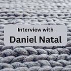 Interview with Daniel Natal