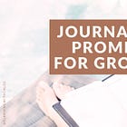 Journaling Prompts for Reflection and Growth