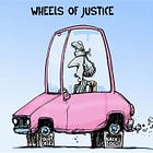 The Wheels Of Justice Grind Slow. Did The Wheels Fall Off? Is There Hope? New Developments...